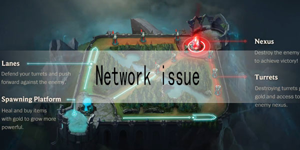 英雄联盟手游Network issue怎么办